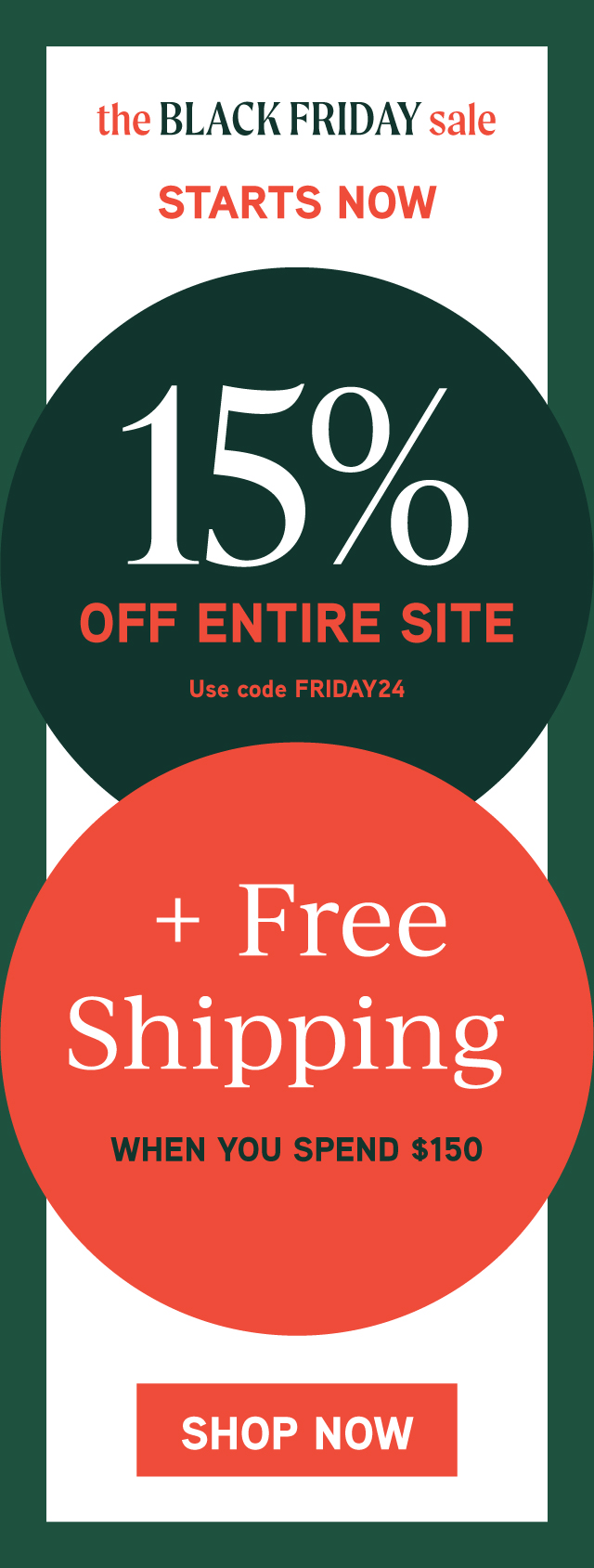 15% Off Sitewide!